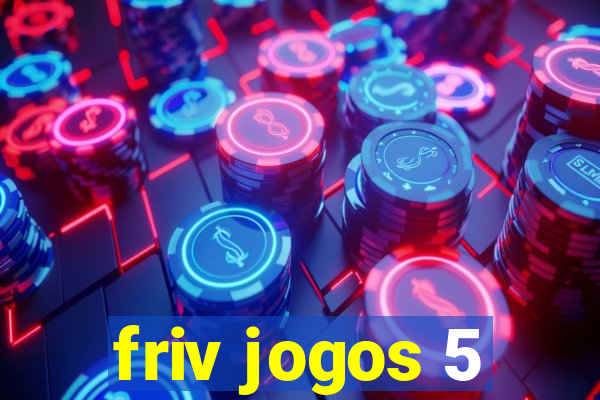 friv jogos 5